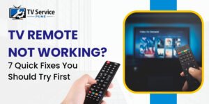 TV Remote Not Working